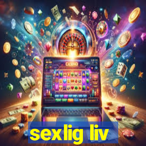 sexlig liv